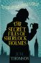 [Secret Sherlock Holmes 01] • The Secret Files of Sherlock Holmes